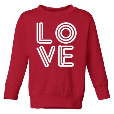 Love Valentines Day Word Logo Toddler Sweatshirt