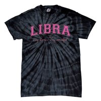 Libra Very Demure Very Mindful Zodiac Astrology Birthday Tie-Dye T-Shirt