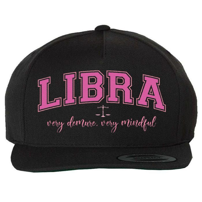 Libra Very Demure Very Mindful Zodiac Astrology Birthday Wool Snapback Cap