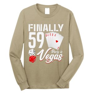 Las Vegas Finally 59th Birthday Party In Vegas Bday Squad Long Sleeve Shirt