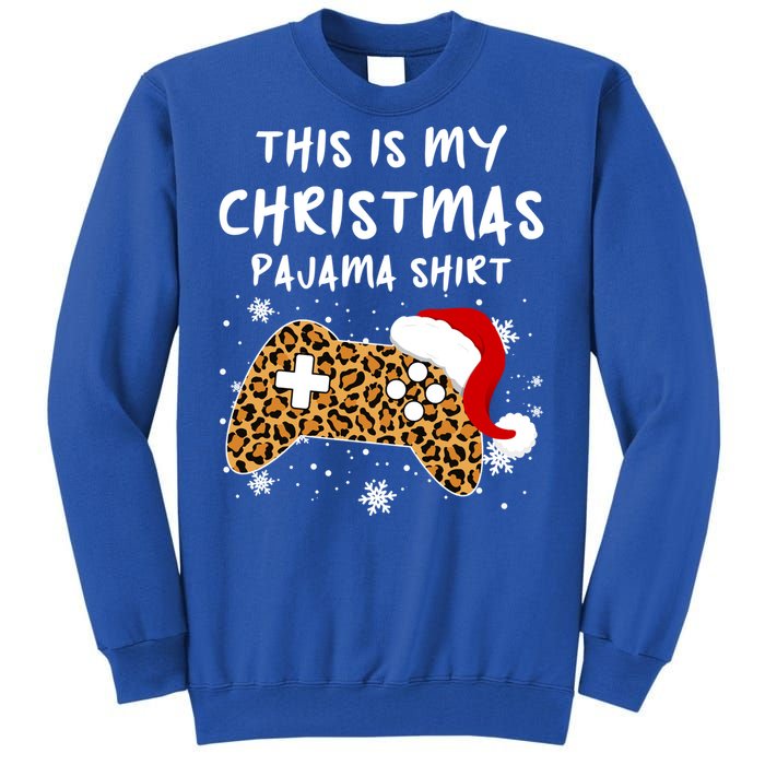 Leopard Video Game Santa Hat This Is My Christmas Pajama Cool Gift Tall Sweatshirt