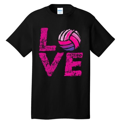 Love Volleyball Gifts For Volleyball Fans Teen Girl Wo Tall T-Shirt