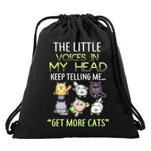 Little Voices In My Head Keep Telling Me Get More Cats Drawstring Bag