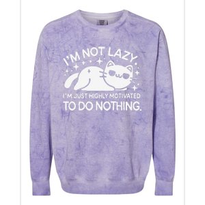 Lazy Vs I’M Just Highly Motivated To Do Nothing Funny Cat Colorblast Crewneck Sweatshirt