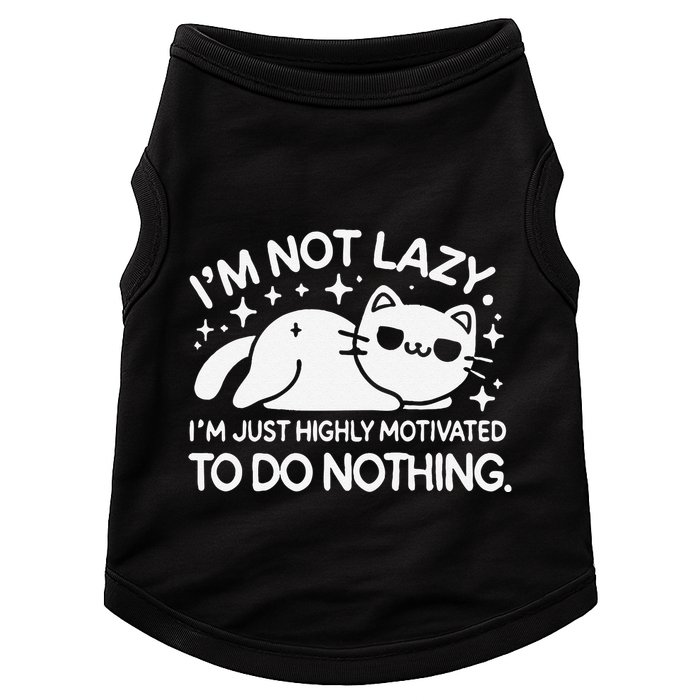 Lazy Vs I’M Just Highly Motivated To Do Nothing Funny Cat Doggie Tank