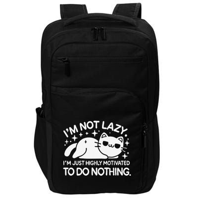 Lazy Vs I’M Just Highly Motivated To Do Nothing Funny Cat Impact Tech Backpack
