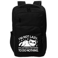 Lazy Vs I’M Just Highly Motivated To Do Nothing Funny Cat Impact Tech Backpack