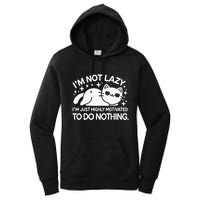 Lazy Vs I’M Just Highly Motivated To Do Nothing Funny Cat Women's Pullover Hoodie