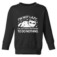 Lazy Vs I’M Just Highly Motivated To Do Nothing Funny Cat Toddler Sweatshirt