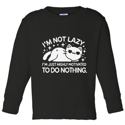 Lazy Vs I’M Just Highly Motivated To Do Nothing Funny Cat Toddler Long Sleeve Shirt