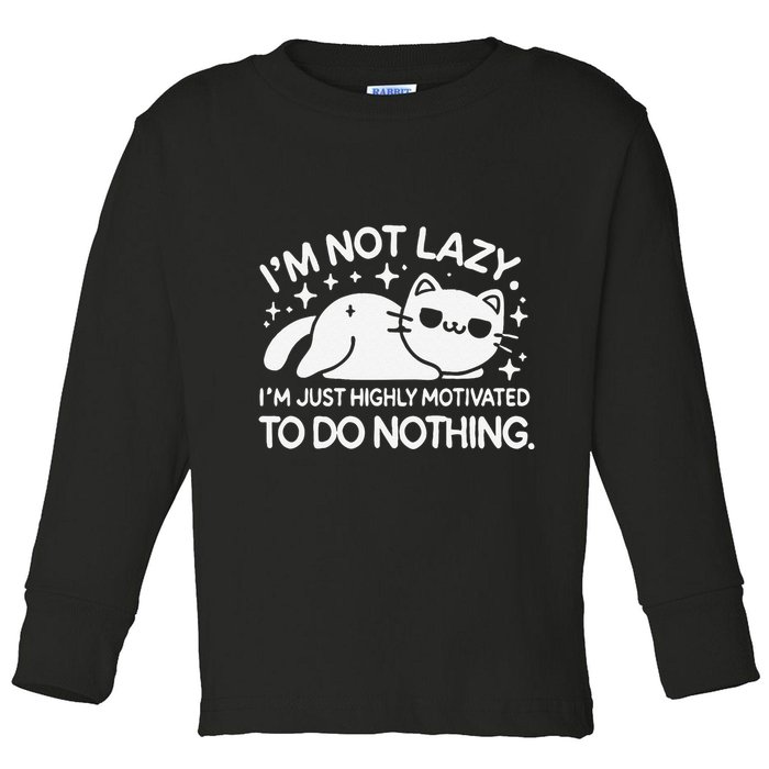 Lazy Vs I’M Just Highly Motivated To Do Nothing Funny Cat Toddler Long Sleeve Shirt