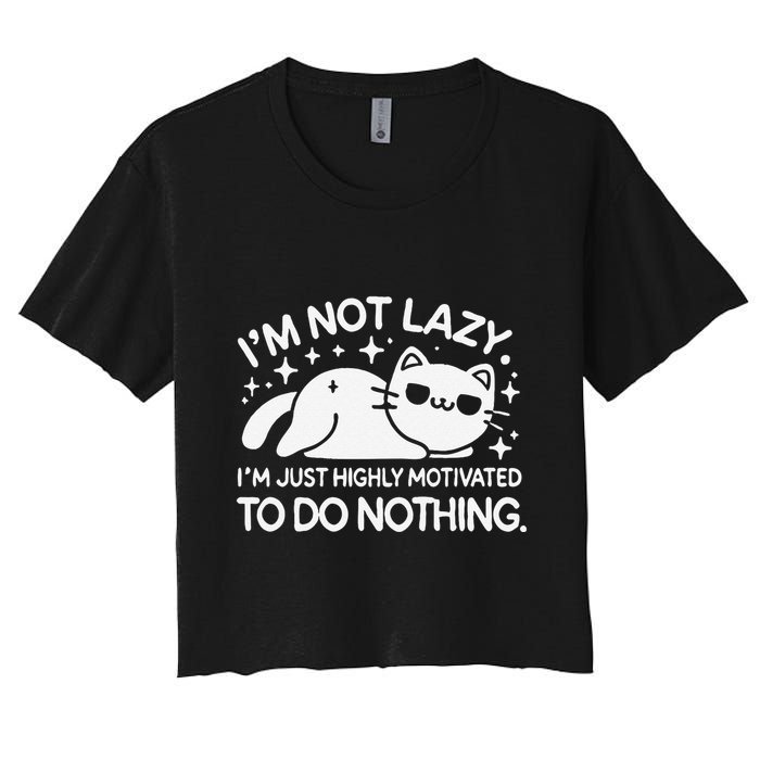 Lazy Vs I’M Just Highly Motivated To Do Nothing Funny Cat Crop Top