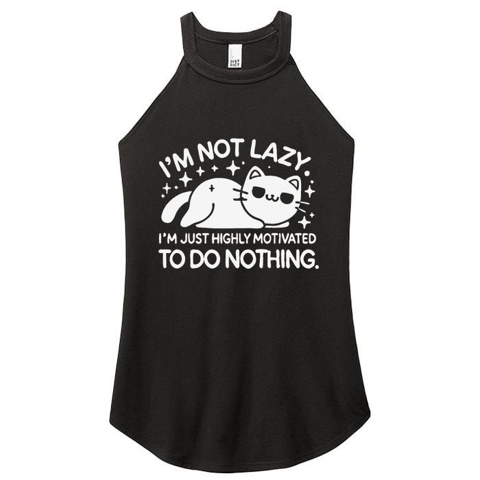 Lazy Vs I’M Just Highly Motivated To Do Nothing Funny Cat Women's Perfect Tri Rocker Tank
