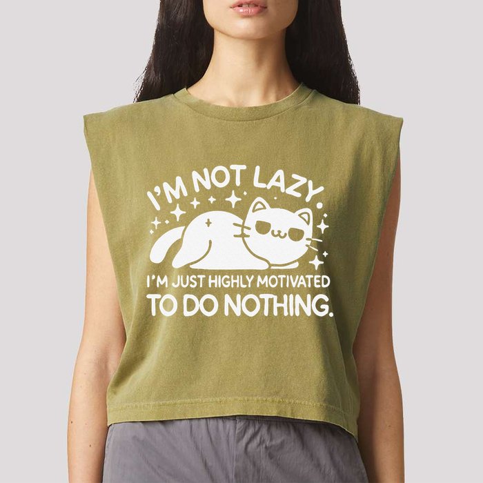Lazy Vs I’M Just Highly Motivated To Do Nothing Funny Cat Garment-Dyed Women's Muscle Tee