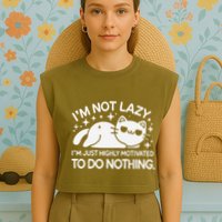 Lazy Vs I’M Just Highly Motivated To Do Nothing Funny Cat Garment-Dyed Women's Muscle Tee
