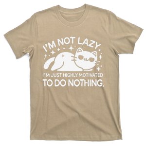 Lazy Vs I’M Just Highly Motivated To Do Nothing Funny Cat T-Shirt