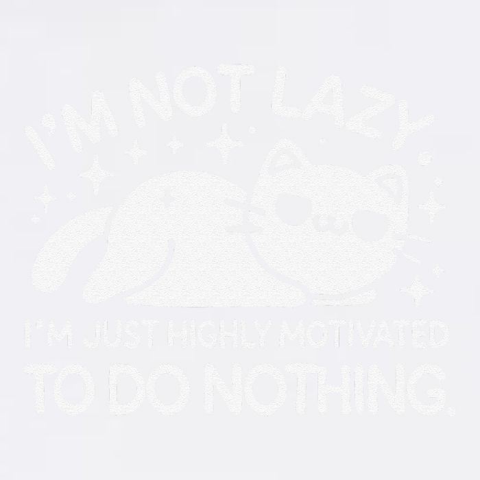 Lazy Vs I’M Just Highly Motivated To Do Nothing Funny Cat Garment-Dyed Sweatshirt