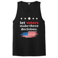 Let Voters Make These Decisions Election Voting Vance Premium PosiCharge Competitor Tank