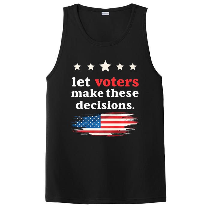 Let Voters Make These Decisions Election Voting Vance Premium PosiCharge Competitor Tank