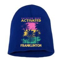 Louisiana Vacation Mode Activated Franklinton Cool Gift Short Acrylic Beanie