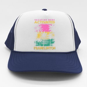 Louisiana Vacation Mode Activated Franklinton Cool Gift Trucker Hat