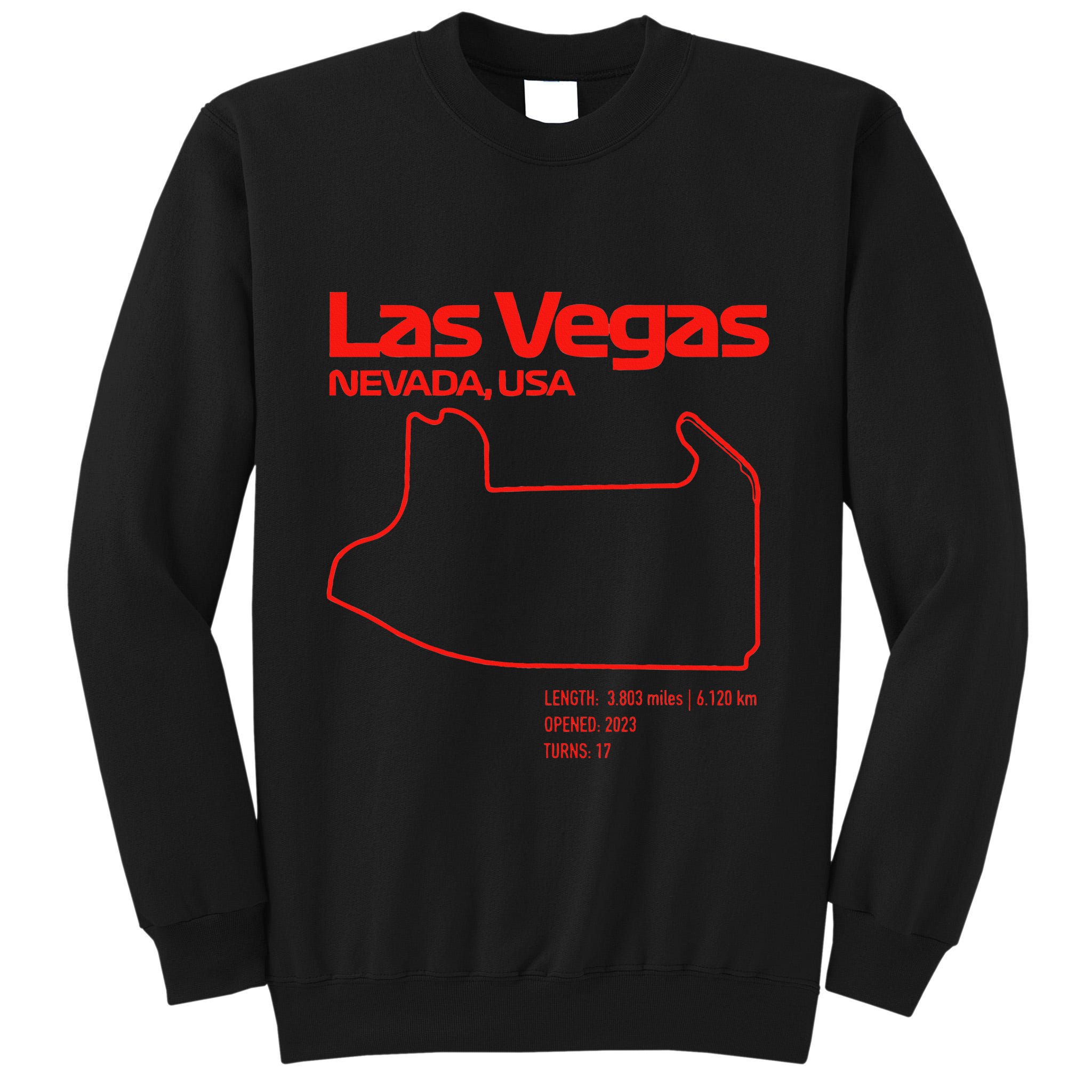 Las Vegas Street Circuit Formula Racing Sport Tall Sweatshirt