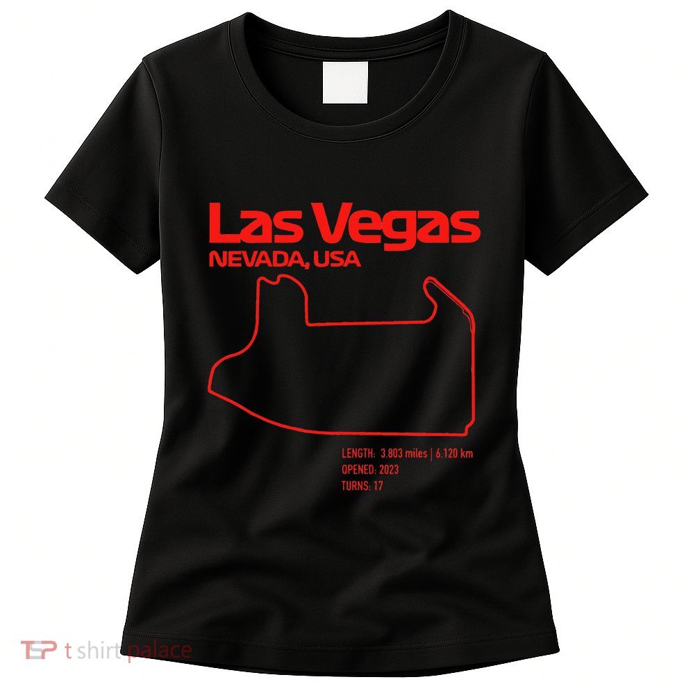 Las Vegas Street Circuit Formula Racing Sport Womens T-Shirt