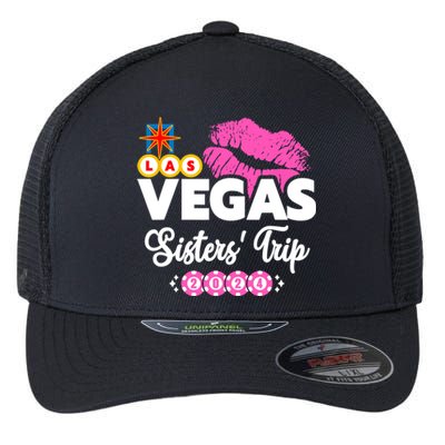 Las Vegas Sisters Trip 2024 Girl Trip Flexfit Unipanel Trucker Cap