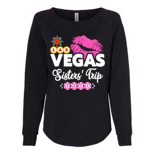 Las Vegas Sisters Trip 2024 Girl Trip Womens California Wash Sweatshirt