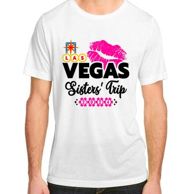 Las Vegas Sisters Trip 2024 Girl Trip Adult ChromaSoft Performance T-Shirt