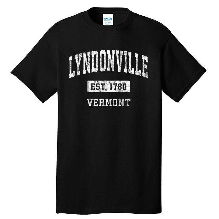 Lyndonville Vermont Vt Vintage Sports Established Tall T-Shirt