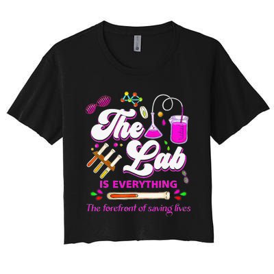 Lab Week 2024 The Lab Is Everything Medical Assistant Women Women's Crop Top Tee