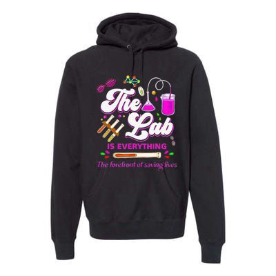 Lab Week 2024 The Lab Is Everything Medical Assistant Women Premium Hoodie