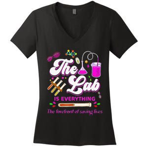 Lab Week 2024 The Lab Is Everything Medical Assistant Women Women's V-Neck T-Shirt