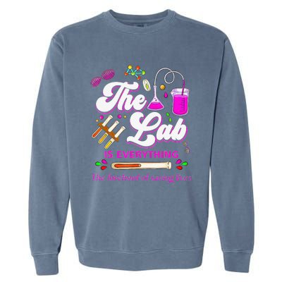 Lab Week 2024 The Lab Is Everything Medical Assistant Women Garment-Dyed Sweatshirt