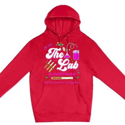 Lab Week 2024 The Lab Is Everything Medical Assistant Women Premium Pullover Hoodie