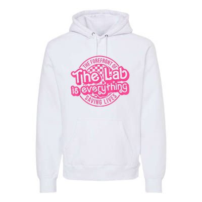 Lab Week 2024 The Lab Is Everything Lab Scientist Premium Hoodie