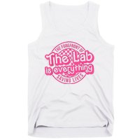 Lab Week 2024 The Lab Is Everything Lab Scientist Tank Top