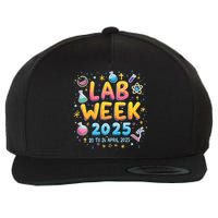 Lab Week 2025 April Science Lab Tools Enthusiast Funny Lab  Wool Snapback Cap