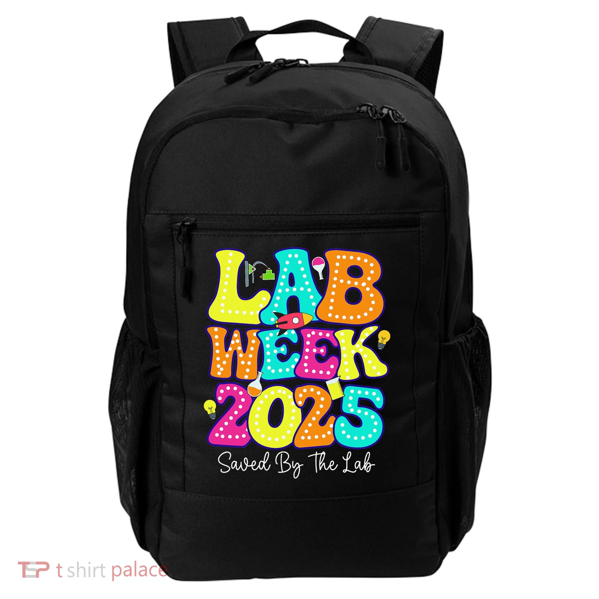 Lab Week 2025 Saved By The Lab Women Medical Laboratory Gift Daily Commute Backpack