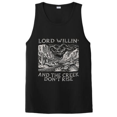 Lord Willin And The Creek Dont Rise Gift PosiCharge Competitor Tank