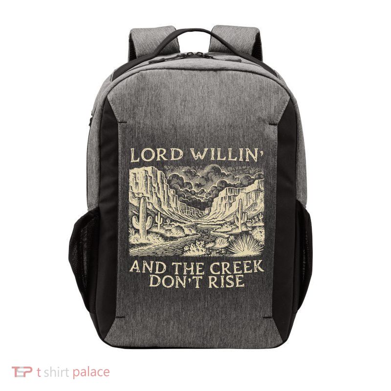 Lord Willing And The Creek DonT Rise Vector Backpack