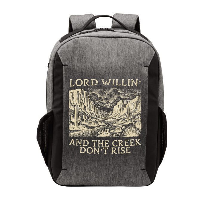 Lord Willing And The Creek DonT Rise Vector Backpack