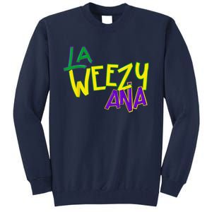 La Weezy Anna Tall Sweatshirt