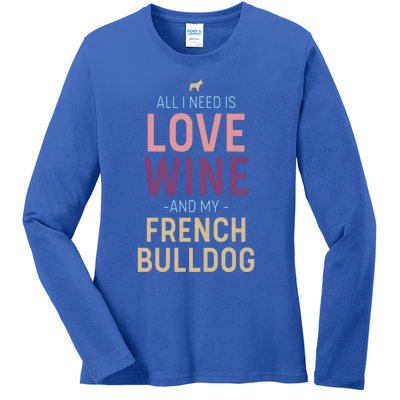 Love Wine And French Bulldog Quote With Dog Silhouette Gift Ladies Long Sleeve Shirt