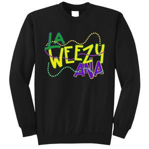 La Weezy Ana Mardi Gras Louisiana Fat Tuesday New Orleans Tall Sweatshirt