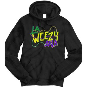 La Weezy Ana Mardi Gras Louisiana Fat Tuesday New Orleans Tie Dye Hoodie