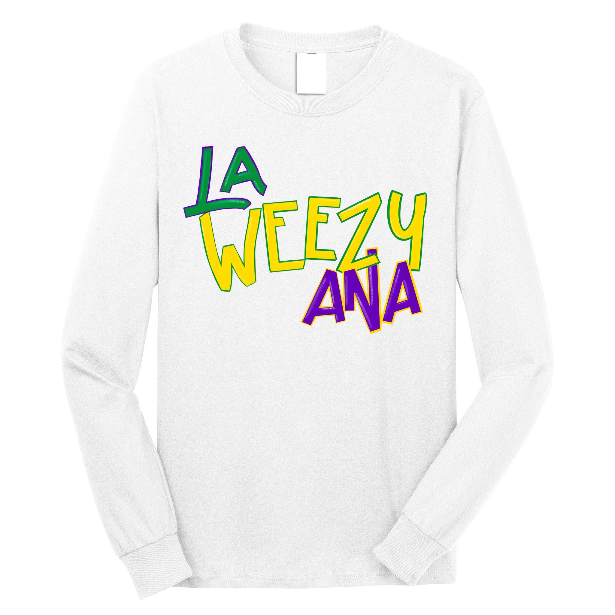 La Weezy Ana Mardi Gras Long Sleeve Shirt