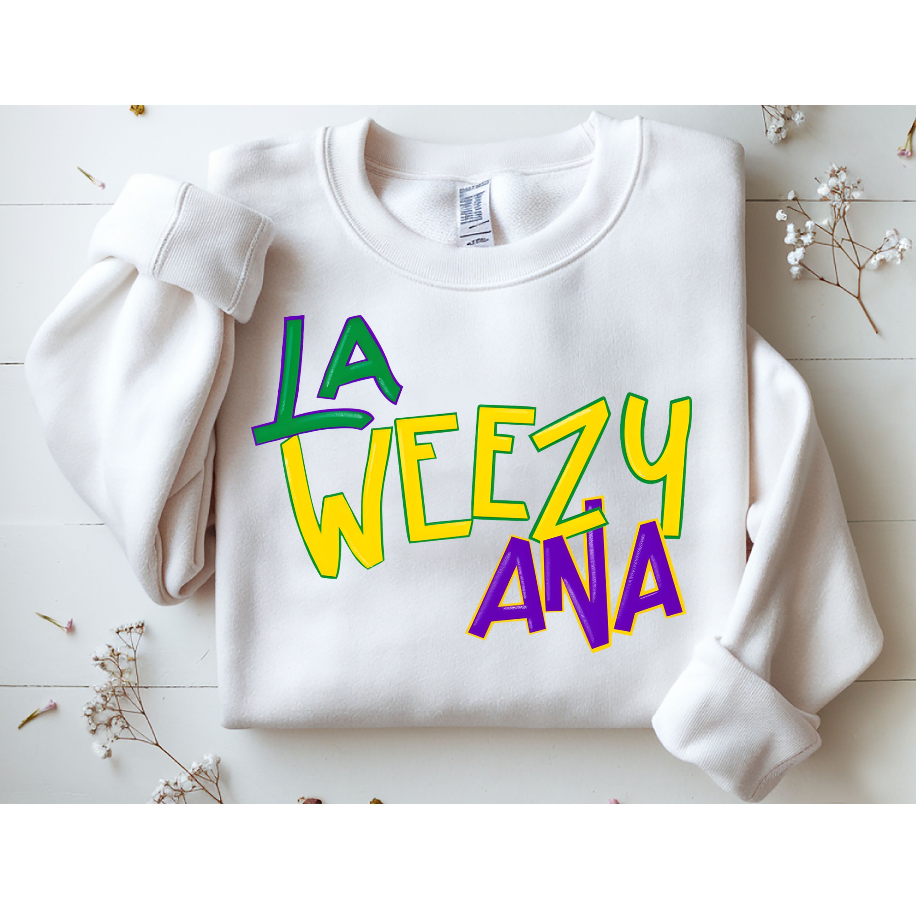 La Weezy Ana Mardi Gras Sweatshirt