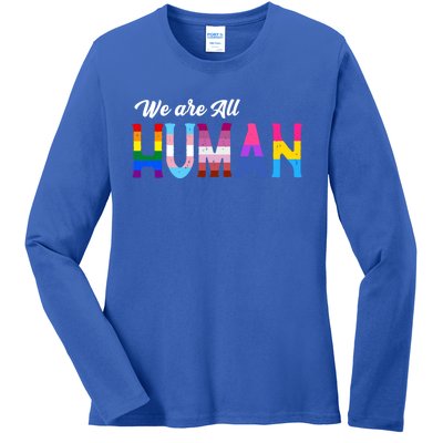 Lgbtq We Are All Hu Gift Ladies Long Sleeve Shirt